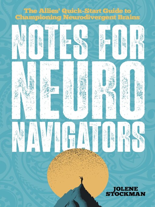 Title details for Notes for Neuro Navigators by Jolene Stockman - Available